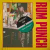 Footsteps - Rum Punch (feat. SNE) - Single